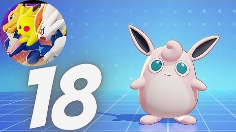 Pokemon Unite Mobile - Gameplay Walkthrough Part 18 - Wigglytuff Gameplay (Android, iOS)