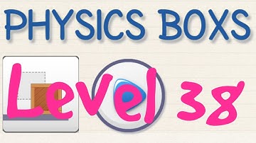 Brain physics map 1 level 38 , 3 stars Android