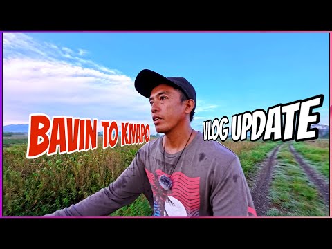 BAGYONG BAVIN TO KIYAPO VLOG UPDATE
