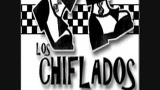 Los Chiflados - No Estamos Locos chords