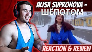 Alisa Supronova - ШЁПОТОМ (REACTION & REVIEW)