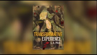 Celebrity Book Review of Transformative Experience by L. A. Paul Net Worth