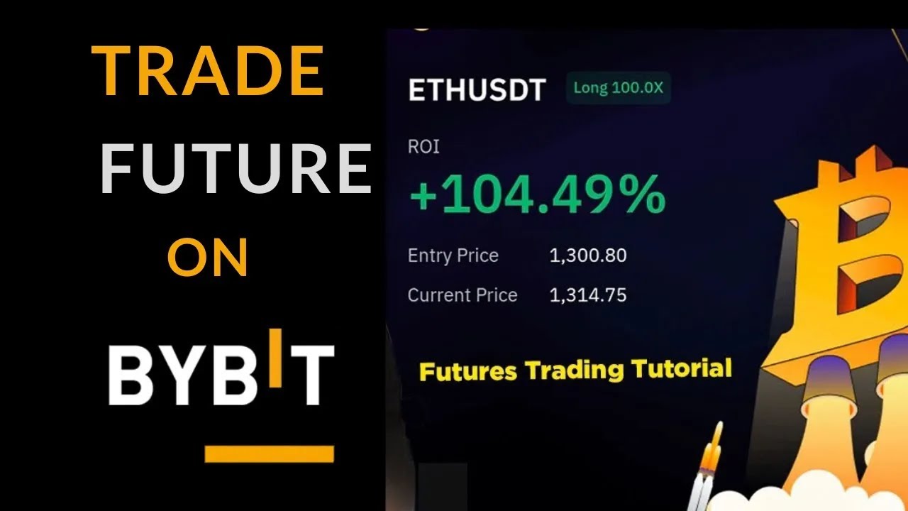 HOW TO TRADE FUTURE ON BYBIT | How to Trade Futures on Bybit Exchange ...