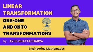 One to One and Onto Transformations | Linear Transformation | Engineering Mathematics