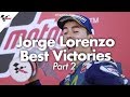 Best victories from Jorge Lorenzo's career! | PART TWO #ThankYouJorge