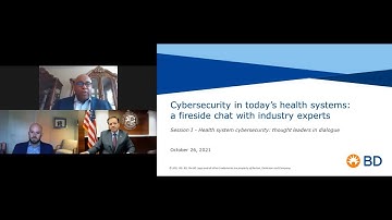 Session 1 - Cybersecurity Event - Cybersecurity panel:  a fireside chat from healthcare experts