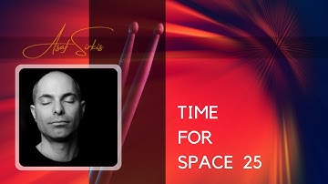 Time For Space (drum play-along) № 25. Dance