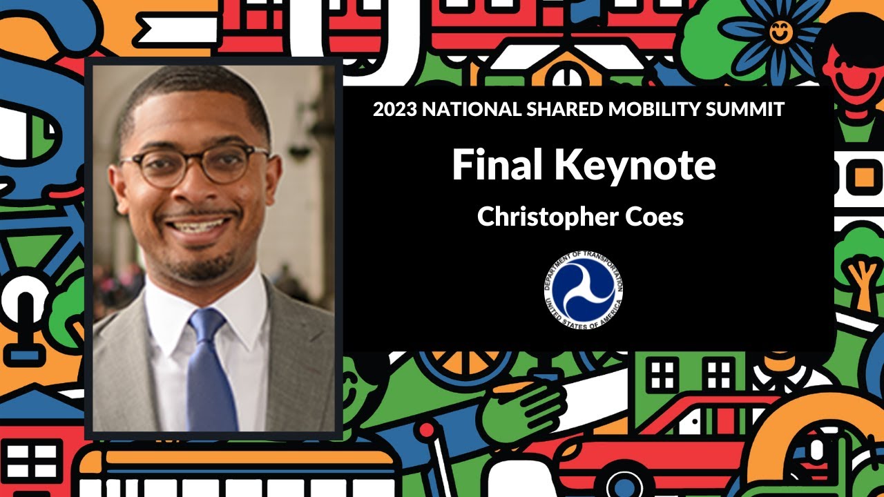 2023 National Shared Mobility Summit Closeout with Christopher Coes