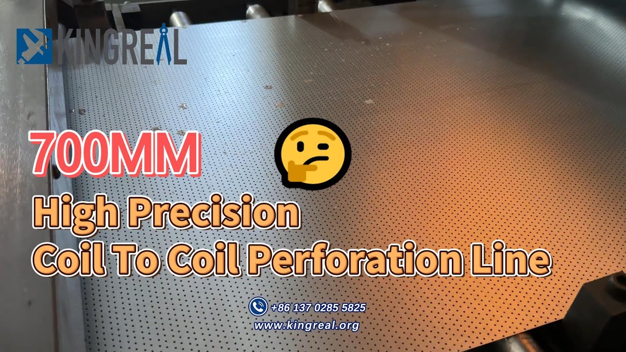 KINGREAL 700MM High Precision Coil To Coil Perforation Line, Metal Perforated Making Mahine