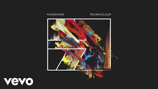 Miniatura del video "Mansionair - Technicolour (Official Audio)"