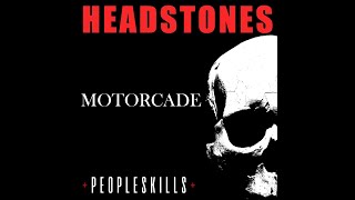 Video thumbnail of "Headstones - Motorcade (Official Video)"