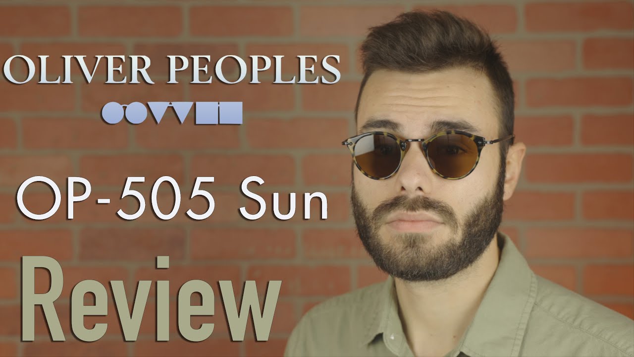 Oliver Peoples OP 505 Review