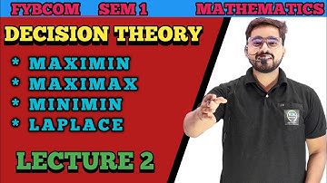 #2  FYBCom Sem-1 | Mathematics & Statistics| Decision Theory| Mumbai University| FYBCom maths|
