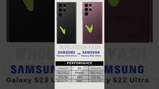 Samsung Galaxy S23 Ultra 5G vs Samsung Galaxy S22 Ultra 5G | shorts viral viralshorts trending