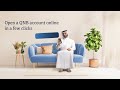 Enjoy an instant and seamless banking experience with qnb
