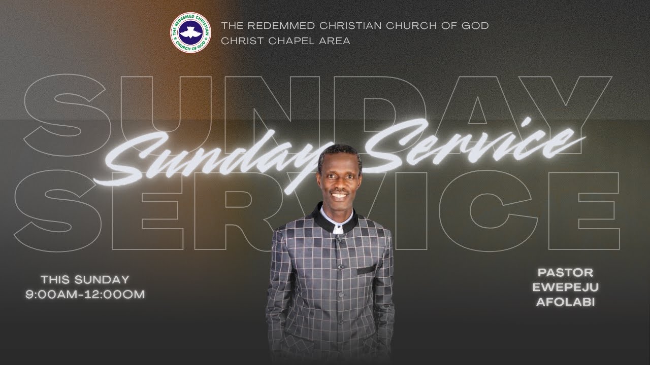 RCCG CHRIST CHAPEL|| SUNDAY SERVICE|| THE GATE KEEPERS PART 1|| 12TH ...