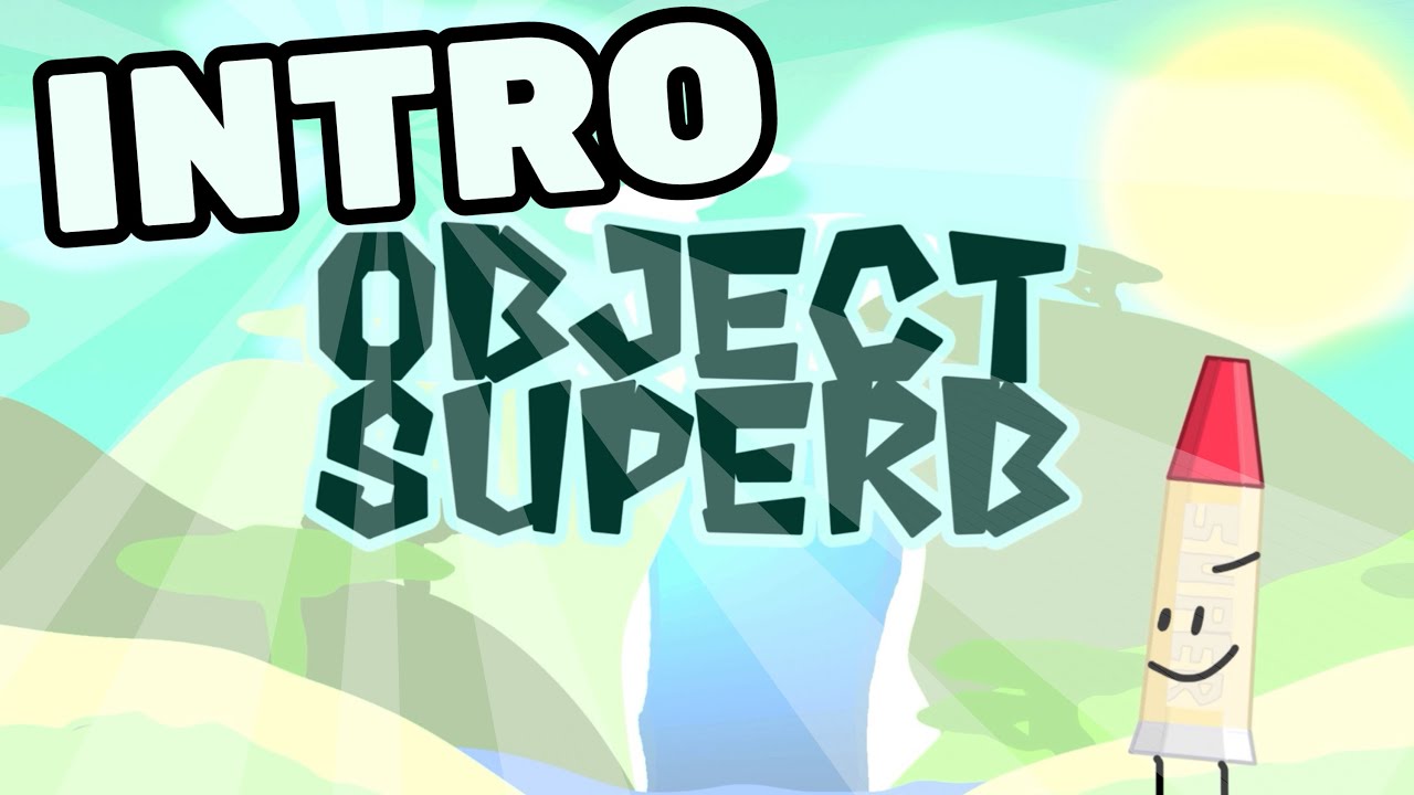 Object Superb- Official Intro - YouTube