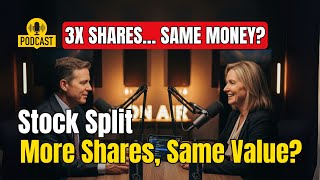 Stock Splits in the U.S. Explained: What They Mean for Investors + Recent Examples (2025 Guide)
