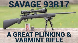 The Savage 93R17 Rifle is Great For Plinking and Varmints