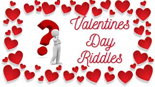 Valentines Day Riddles You  Get 30 Seconds To Solve Each Riddle. A Great Brain Teaser screenshot 5
