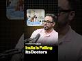 Why Indian Doctors Are Leaving the Country? | Dr. Nachiket Bhatia - Raj Shamani #shorts