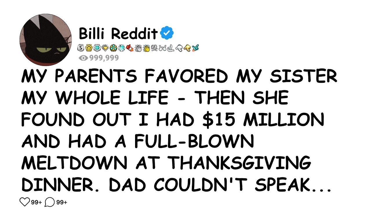 MY PARENTS FAVORED MY SISTER MY WHOLE LIFE THEN SHE FOUND OUT - YouTube