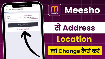 Meesho Me Location Kaise Change Kare | Meesho Address Change Kaise Kare