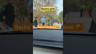 Basera park #shortsfeed #happy #kidsvideo #love