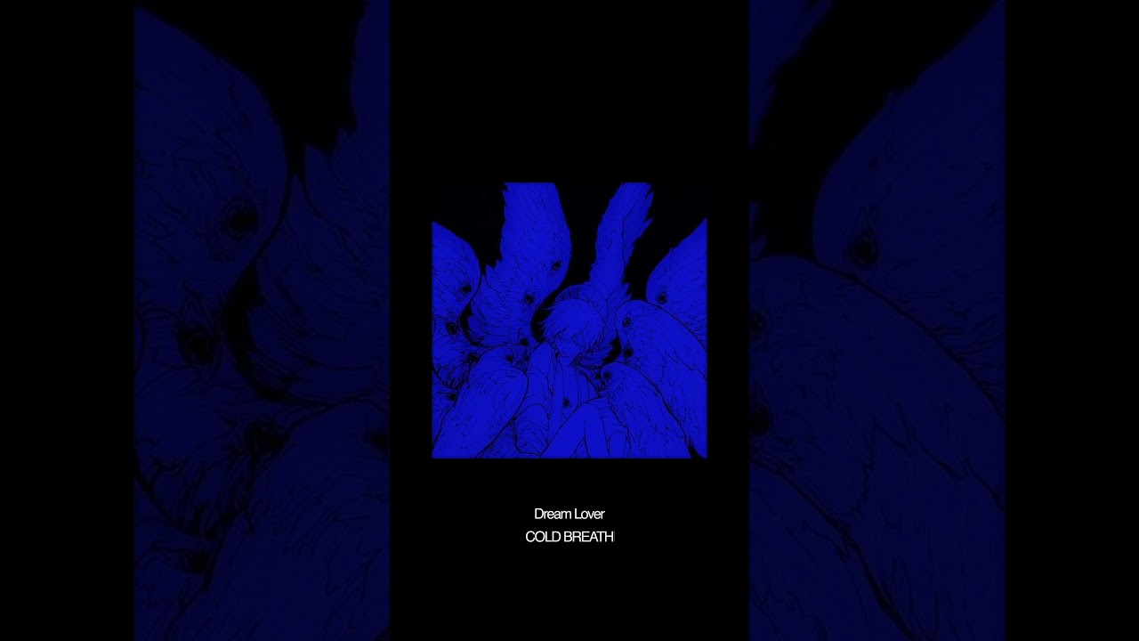 Cover Directed by Dream Lover COLD BREATHE