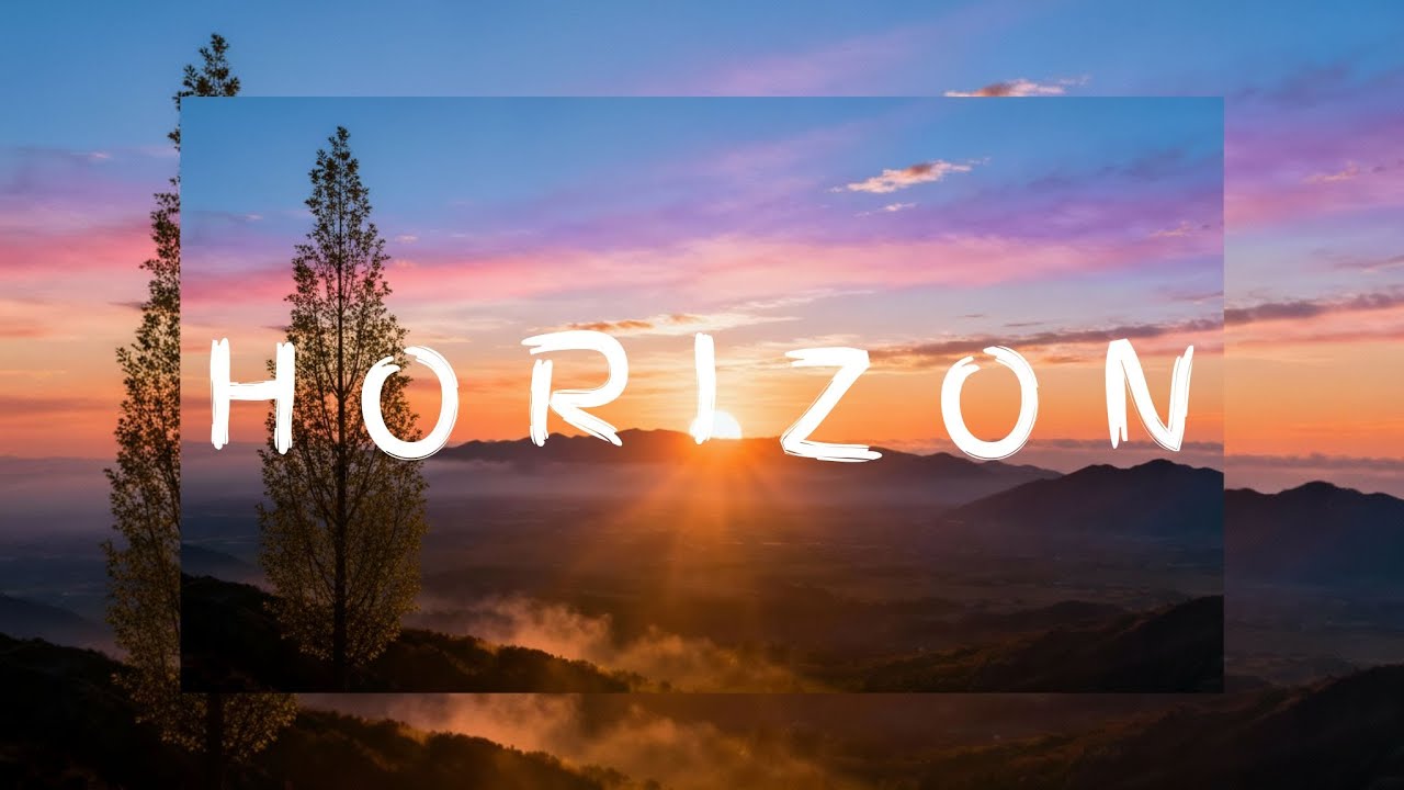 HORIZON – Soothing Music for Relaxing, Calm, Hope, Focus & Inner Balance #17