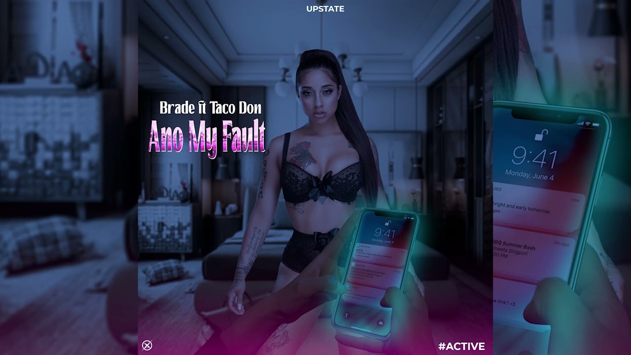 Brade Upstate Ft Taco Don - Ano My Fault (Audio)