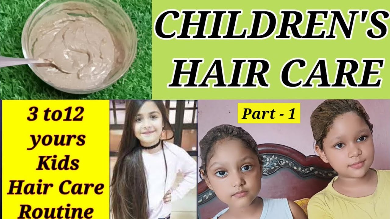Children Hair Care Routine for Long Strong & Healthy Hair Part