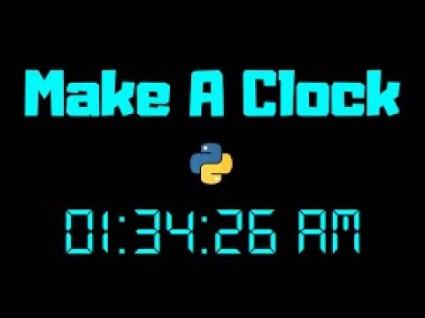 I made a Clock with Python!!! (easy)