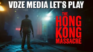 Hong kong massacre | ps4 let's play