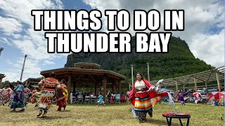 10 Things To Do In Thunder Bay, Ontario!