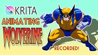 RECORDED: Animating Wolverine In Krita