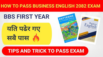 BBS 1st year Business english - How to pass 1st year exam ?
