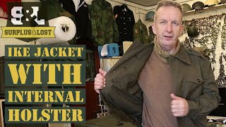 Ike Jackets with Holster