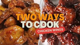 TWO WAYS TO COOK DELICIOUS CHICKEN WINGS | THE BEST CHICKEN WINGS RECIPE | CHICKEN RECIPE
