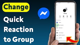 كيفية تغيير تفاعل الرسائل السريع في مجموعات Messenger (مُحدَّث) screenshot 3