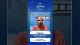 Total Hip Replacement Success Story | Dr Ganesh Kumar Reddy | Medicover Hospitals Kurnool