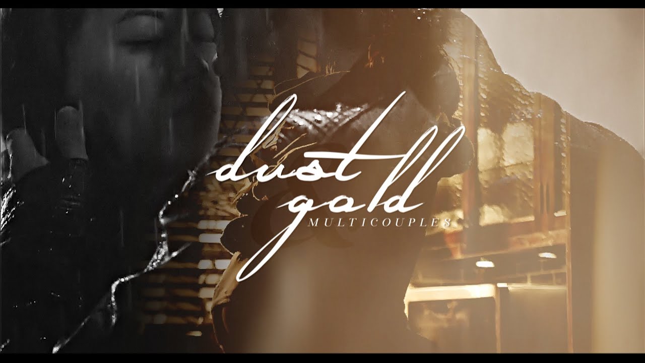 Multicouples | Dust & Gold (for Nabs)