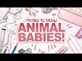 HOW DO YOU 'CUTIFY' ANIMALS? | Drawing Animal Babies!