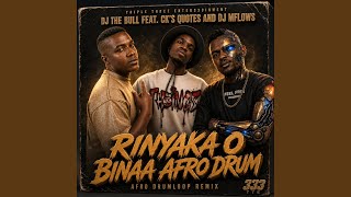 Rinyaka o Bina (Lekompo 2.0) (feat. Dj M Flows & CK'S Quotes) (AfroDrumLoop)