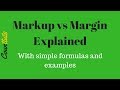 Markup vs Margin  Explained with Examples - YouTube