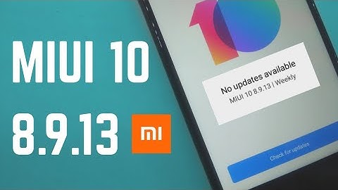 Miui 10 8.9.13 Global Beta ROM Update || Redmi Note 4/Redmi 4