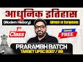 FREE Demo (First Class): Modern History – Advent of Europeans | Prarambh Batch | UPSC 2028/29