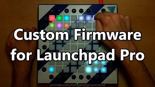 Performance-optimized Custom Firmware for the Launchpad Pro