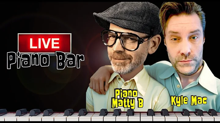 Piano Matty B Live Piano Bar "Dueling Pianos" Feat. Kyle Mac