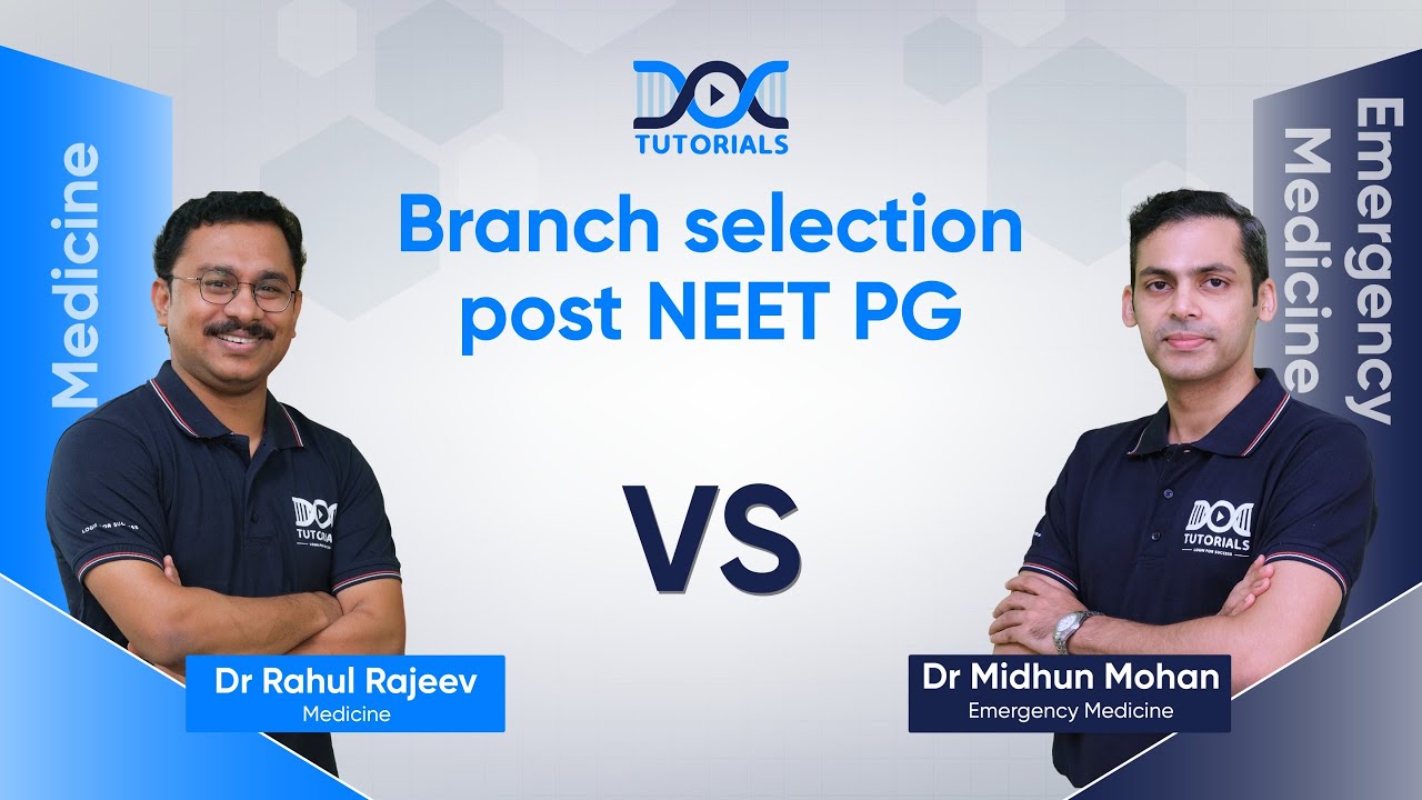 Branch Selection Post NEET PG: Medicine vs Emergency Medicine | Dr Rahul Rajeev | Dr Midhun Mohan